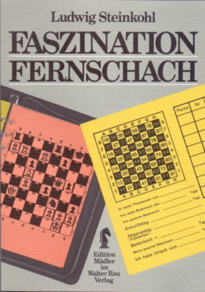 Steinkohl, Faszination Fernschach
